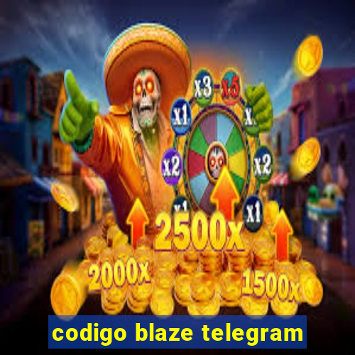 codigo blaze telegram